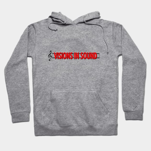 Visions In Sound Banner Hoodie by Visions In Sound Store